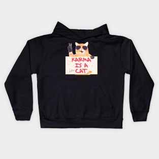 Karma Is A Cat Kids Hoodie